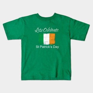 Lets Celebrate St. Patrick's Day Kids T-Shirt